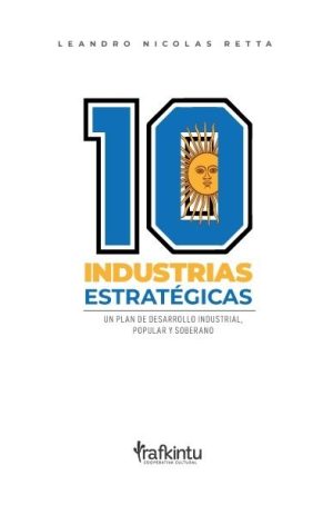10 Industrias Estratégicas