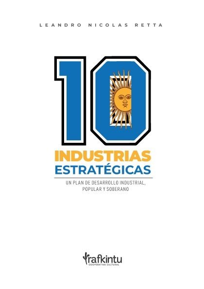 10 Industrias Estratégicas